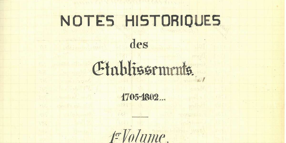 Archives lasalliennes-Lyon “L’historique” : pour conserver la mémoire: document du mois –