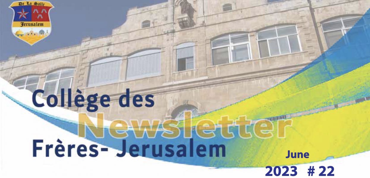 Collège des Frères-Jérusalem: Newsletter June