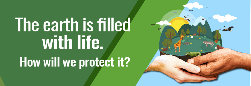 La Salle FoundationTHE EARTH IS FILLED WITH LIFE. How will we protect it?