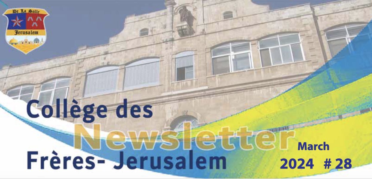 Collège des Frères Jérusalem: Newsletter Mars