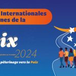 Journées Internationales Lasalliennes pour la Paix (ILDP): 21 septembre et le 21 octobre 2024