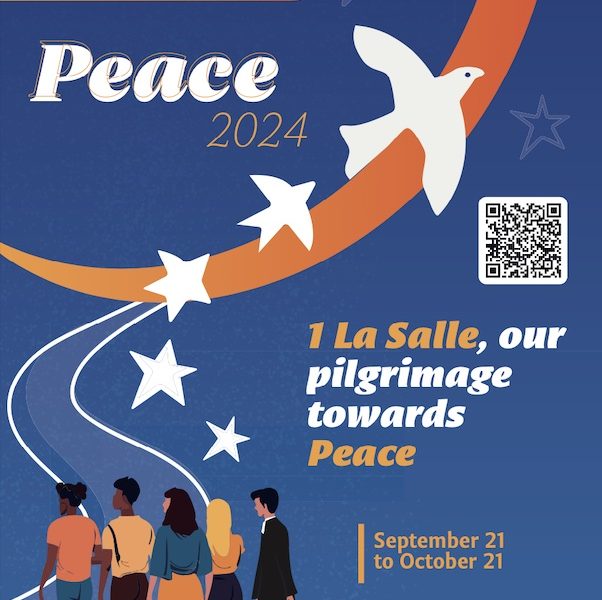 International Lasallian Days for Peace 2024“1 La Salle, our pilgrimage towards Peace“ | September 21st to October 21s