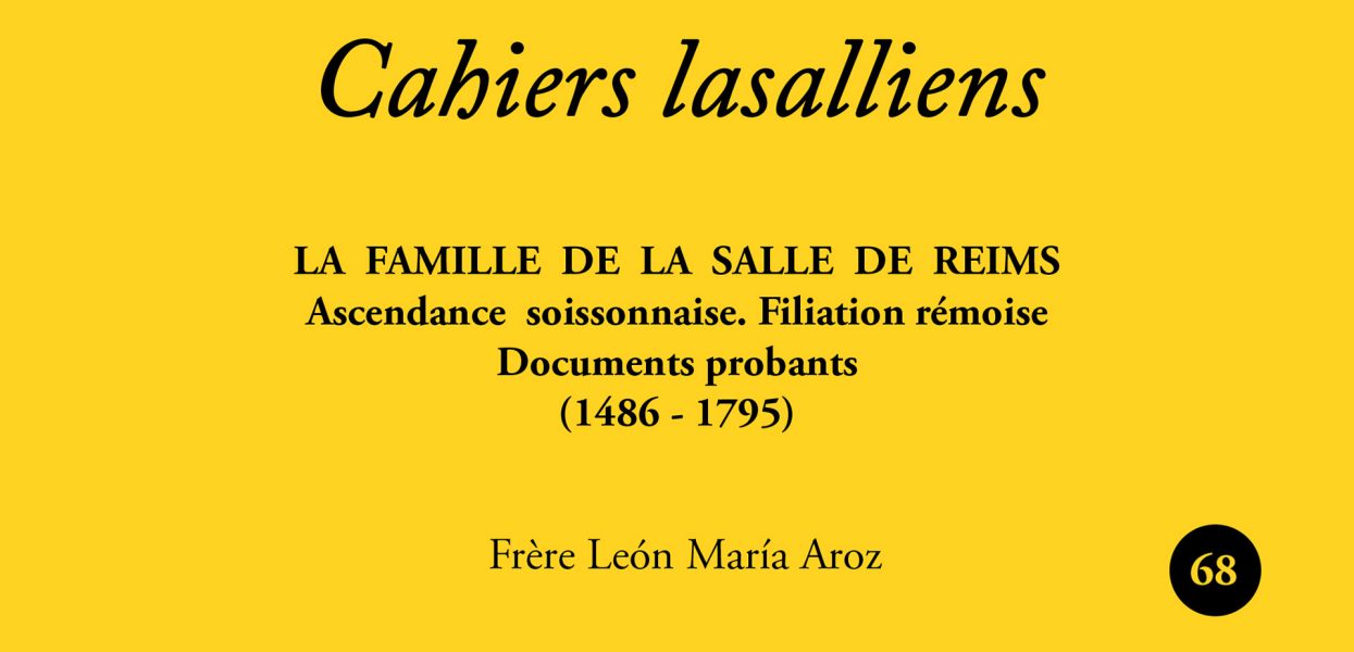 Trois nouveaux Cahiers Lasalliens