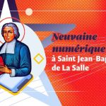 Neuvaine numérique à Saint Jean-Baptiste de La Salle