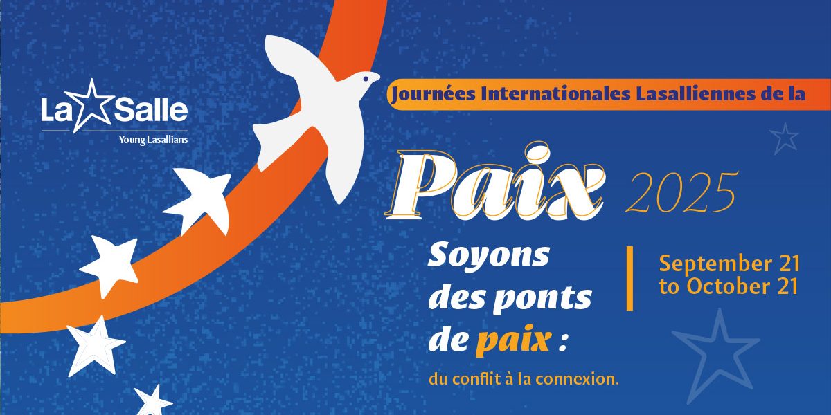 Journées Internationales Lasalliennes de la Paix 2025