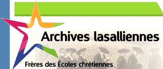 Archives Lasalliennes: Document du mois