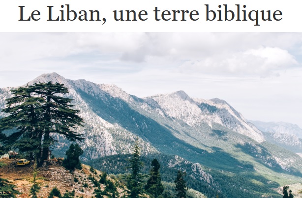 aleteia.org: Le Liban, une terre biblique
