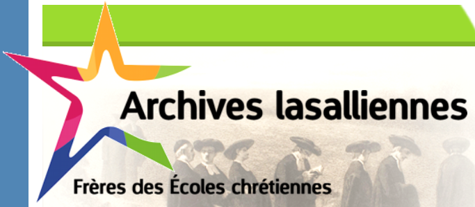 Archives lasalliennes: Document du mois, « Syrie » lasallienne.