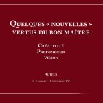 Cahier MEL 66 : Quelques « nouvelles » vertus du bon maître