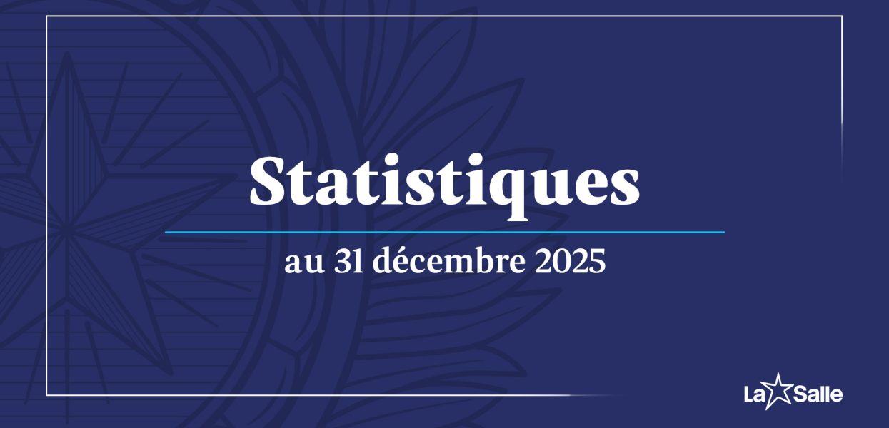 Statistiques 2025 de l’Institut des Frères des Écoles Chrétiennes Statistiques 2025 de l’Institut des Frères des Écoles Chrétiennes