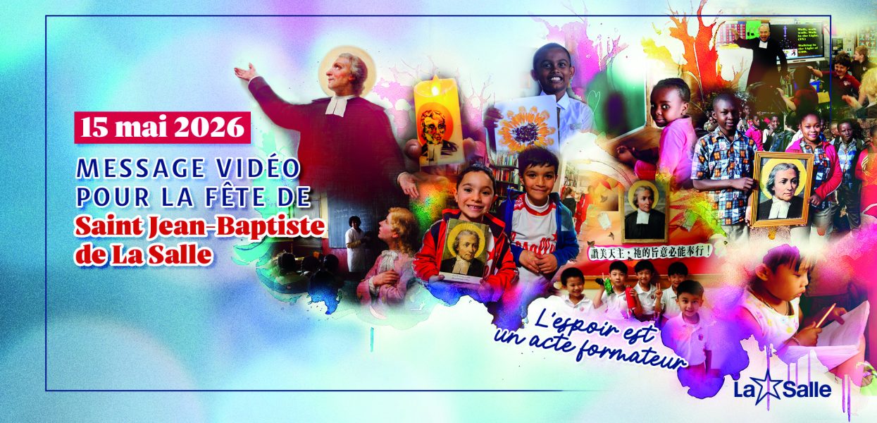 Message vidéo pour la fête de Saint Jean-Baptiste de La Salle