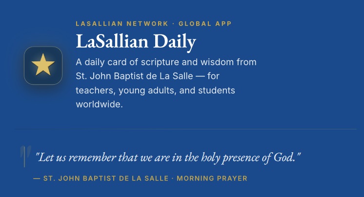 LaSallian Daily a new mobile app created specifically for the Lasallian family worldwide.