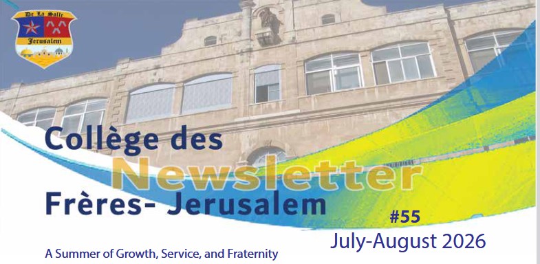 Frères Jérusalem: Newsletter July August 2026