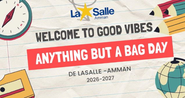 De La Salle Amman: Fun, Creativity,  Learning…