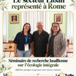 Le secteur Liban représenté à Rome au Séminaire de recherche lasallienne sur l’écologie intégrale